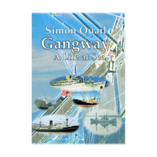 GANGWAY by Captain Simon Quail